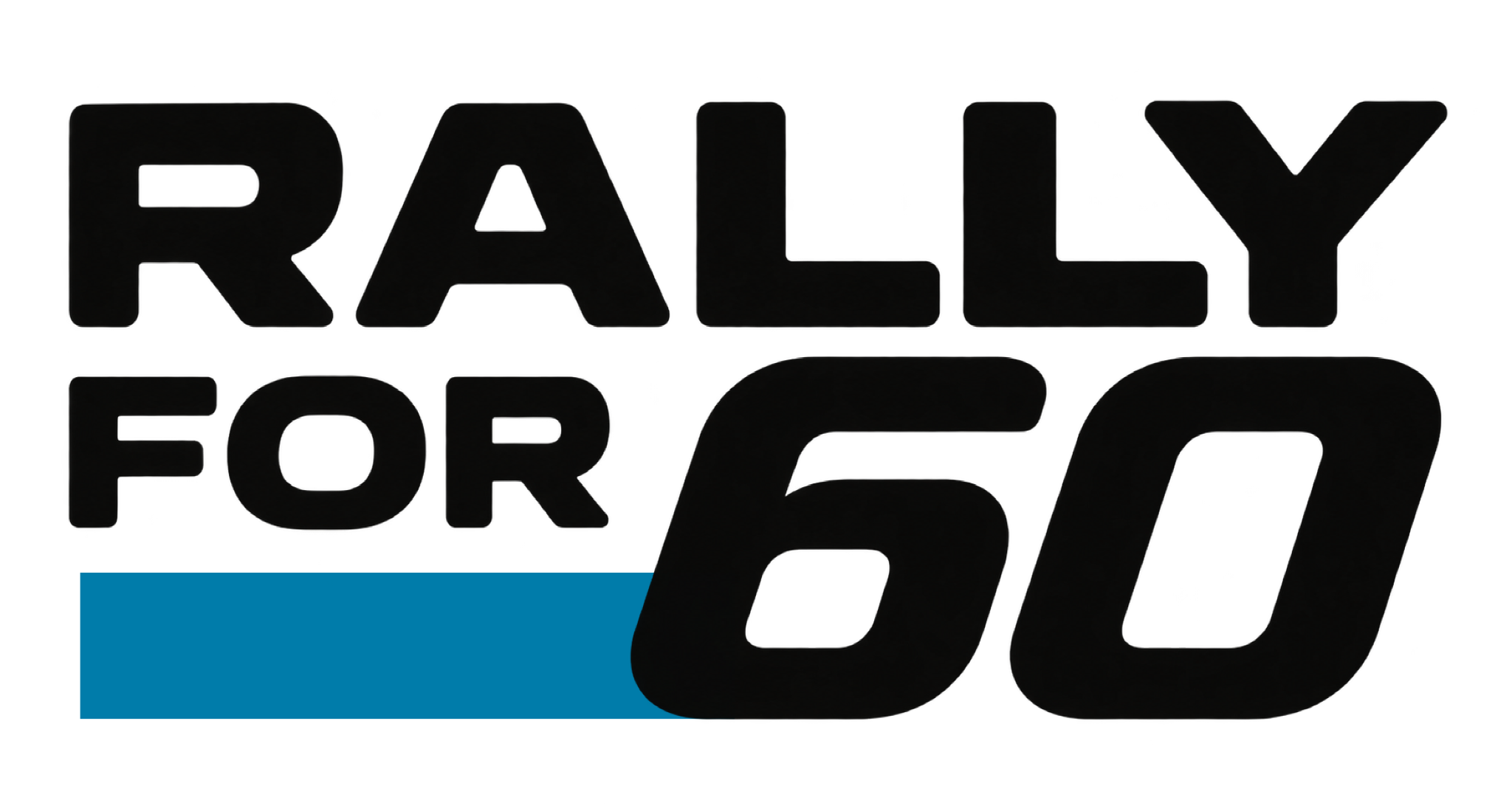 Rally for 60